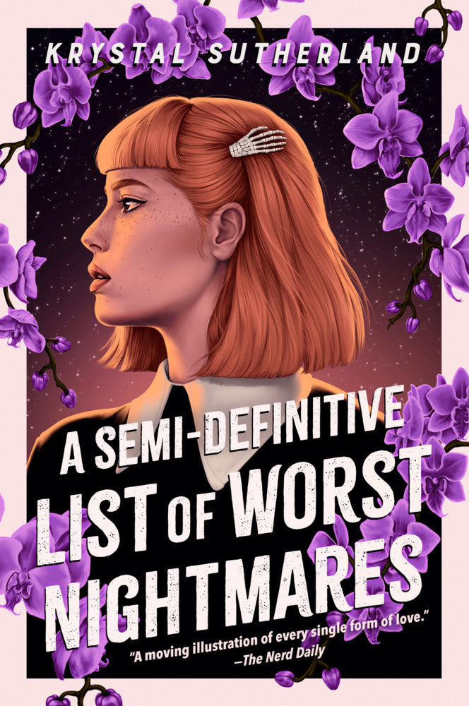 A Semi-Definitive List of Worst Nightmares (Krystal Sutherland)