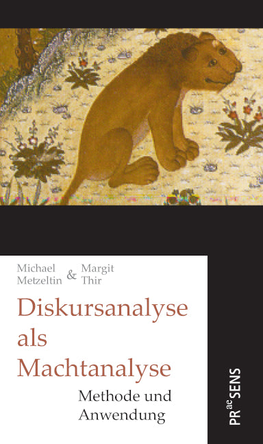 Diskursanalyse als Machtanalyse (Michael Metzeltin)