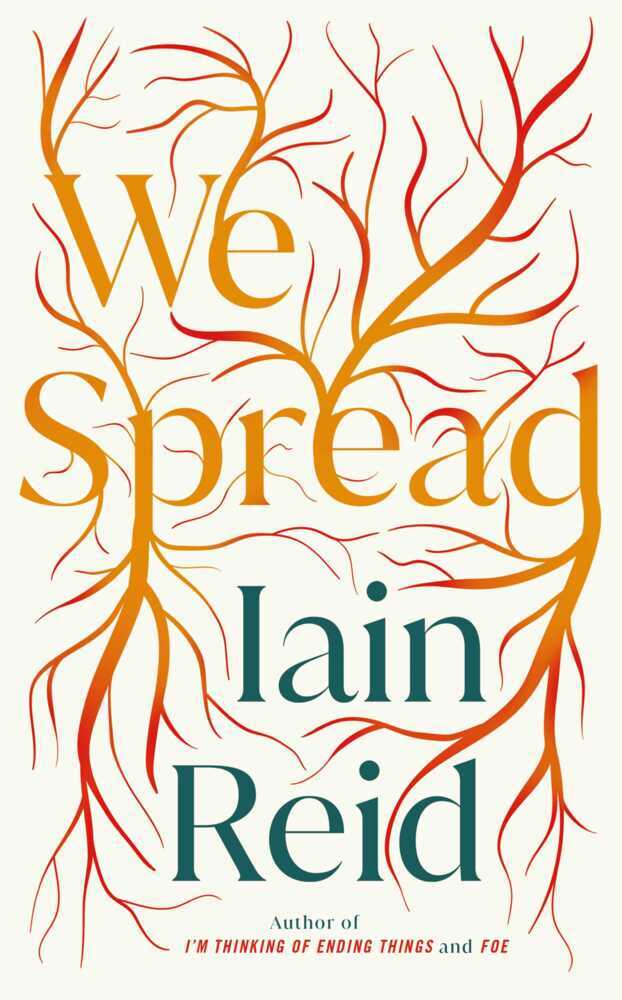 We Spread (Iain Reid)