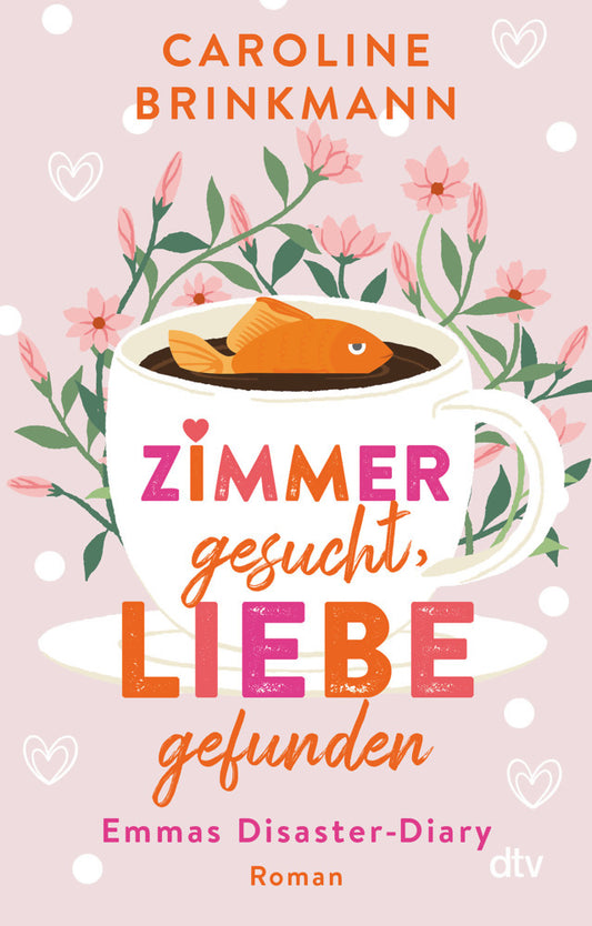 Zimmer gesucht, Liebe gefunden (Caroline Brinkmann)