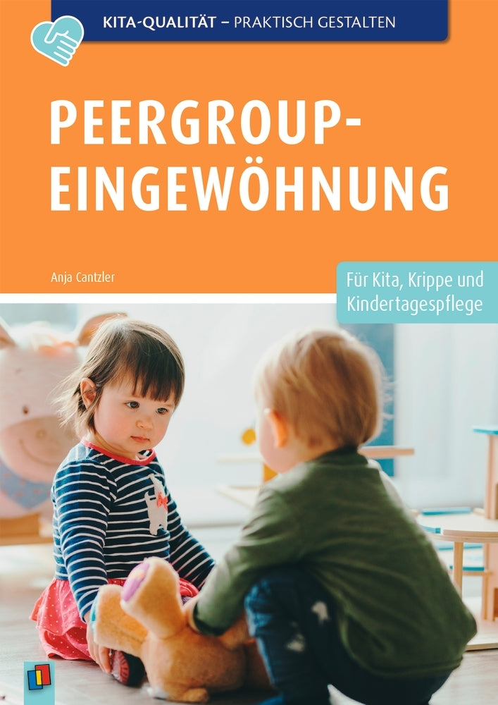 Peergroup-Eingewöhnung (Anja Cantzler)