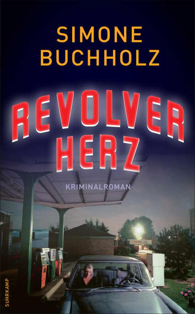 Revolverherz (Simone Buchholz)