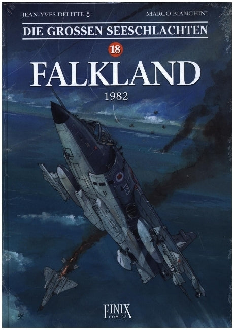 Die Großen Seeschlachten / Falkland 1982 (Jean-Yves Delitte)