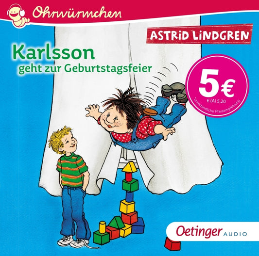 Karlsson geht zur Geburtstagsfeier, 1 Audio-CD (Astrid Lindgren)