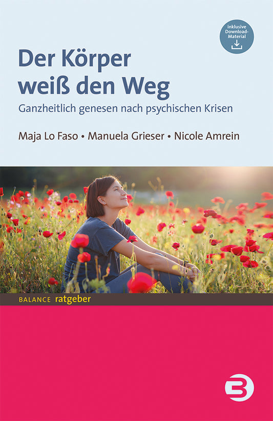 Der Körper weiß den Weg (Maja Lo Faso)
