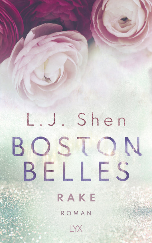 Boston Belles - Rake (L. J. Shen)