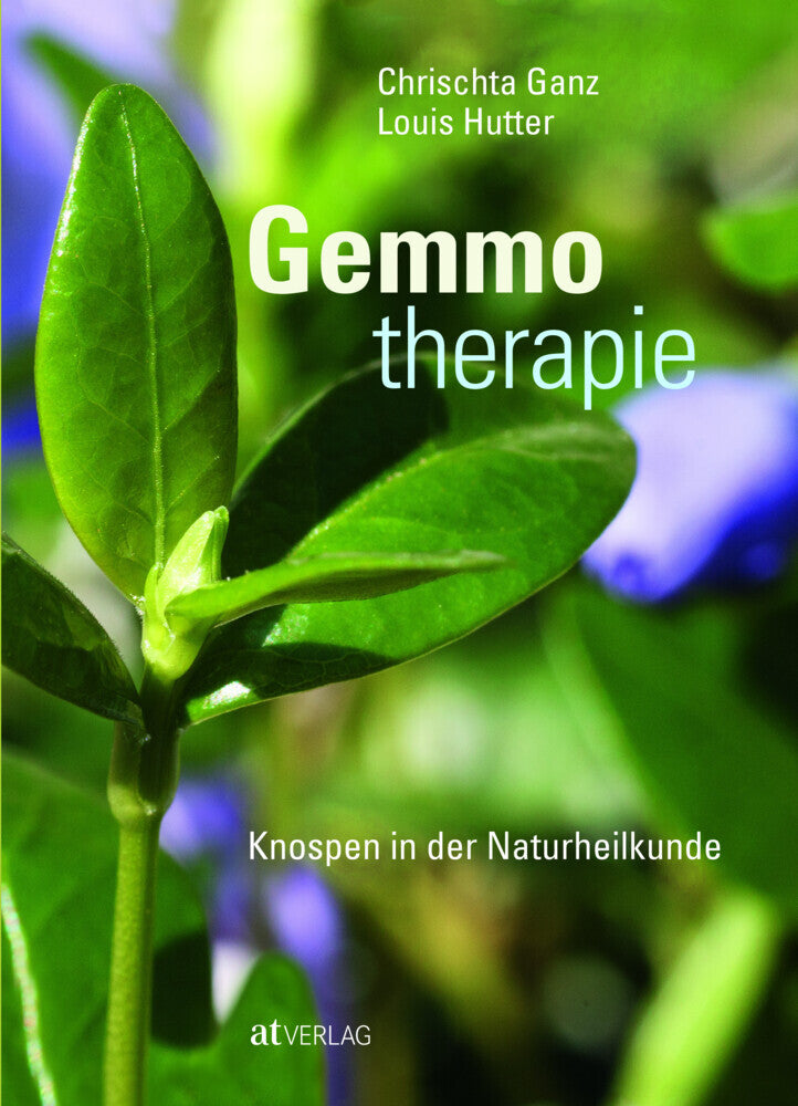 Gemmotherapie (Chrischta Ganz)