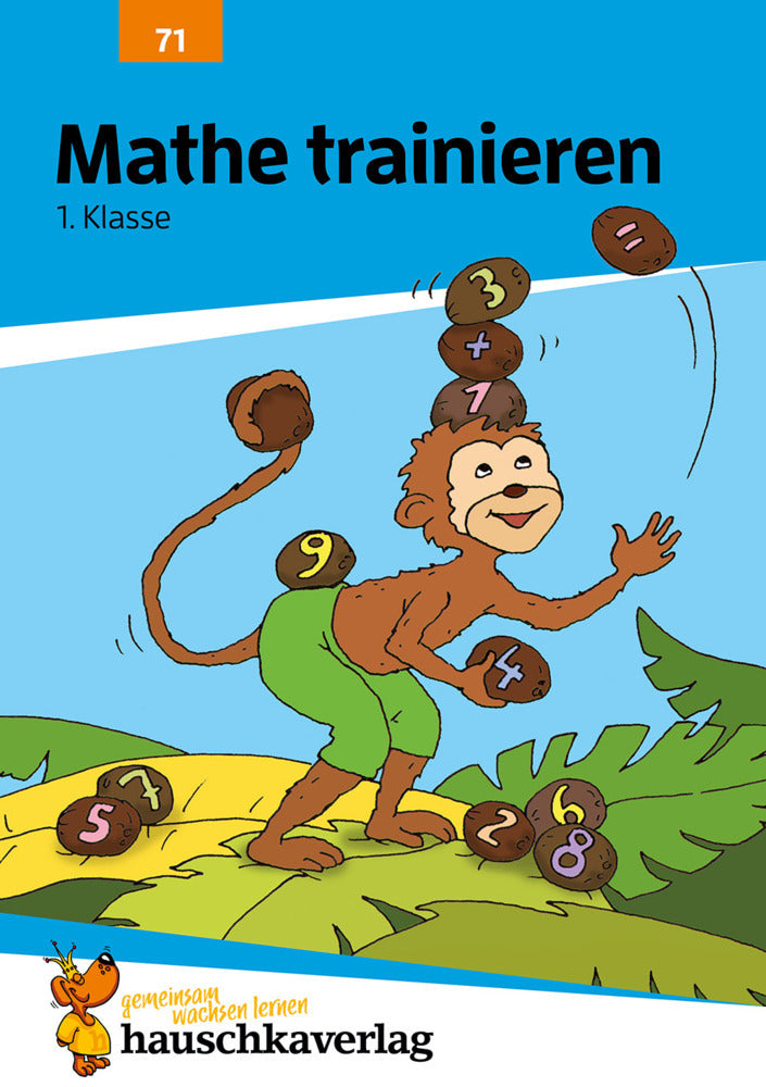 Übungsheft 1. Klasse - Mathe trainieren (Helena Heiß)