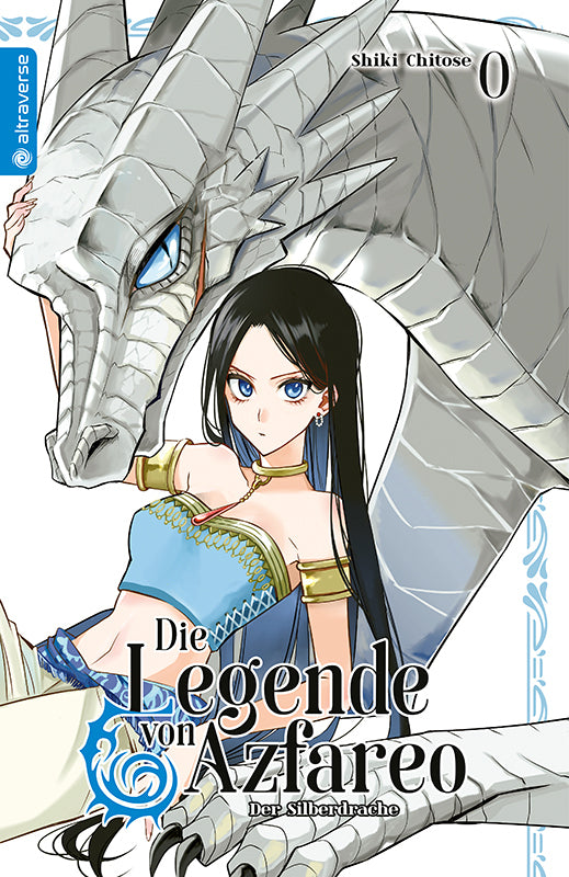 Die Legende von Azfareo 0 - Der Silberdrache (Shiki Chitose)