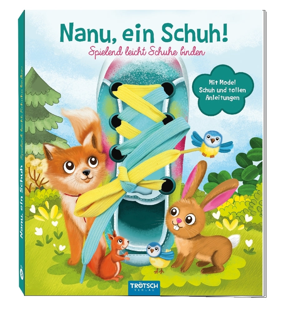 Trötsch Nanu, ein Schuh! Schnürsenkelbuch