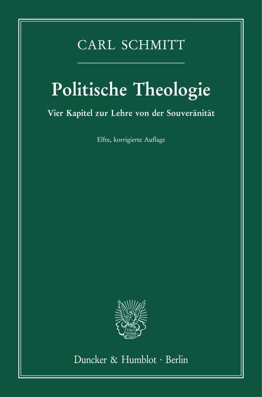 Politische Theologie. (Carl Schmitt)