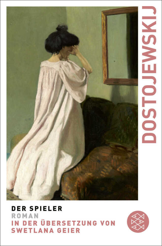 Der Spieler (Fjodor M. Dostojewskij)