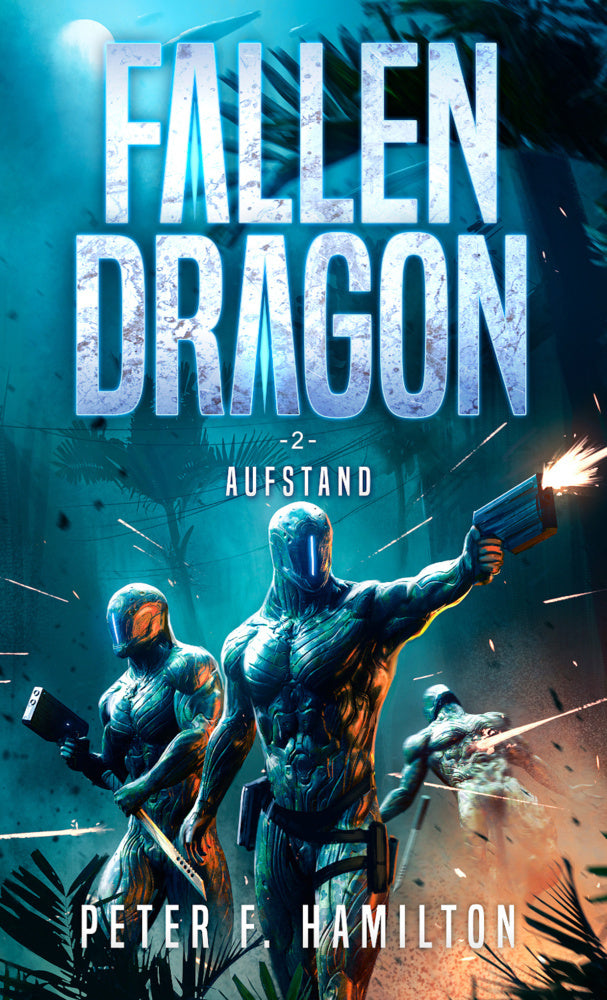 Fallen Dragon 2 (Peter F. Hamilton)
