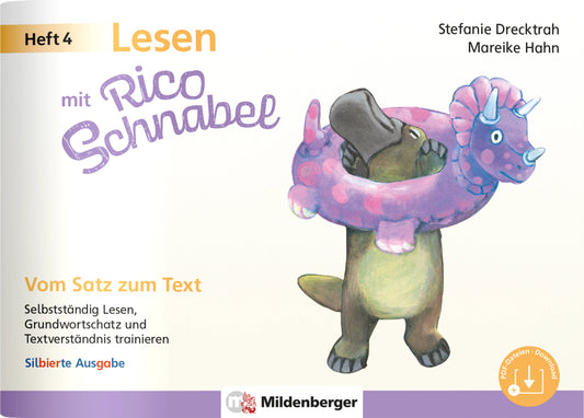 Lesen mit Rico Schnabel, Heft 4: Vom Satz zum Text - silbierte Ausgabe (Stefanie Drecktrah)