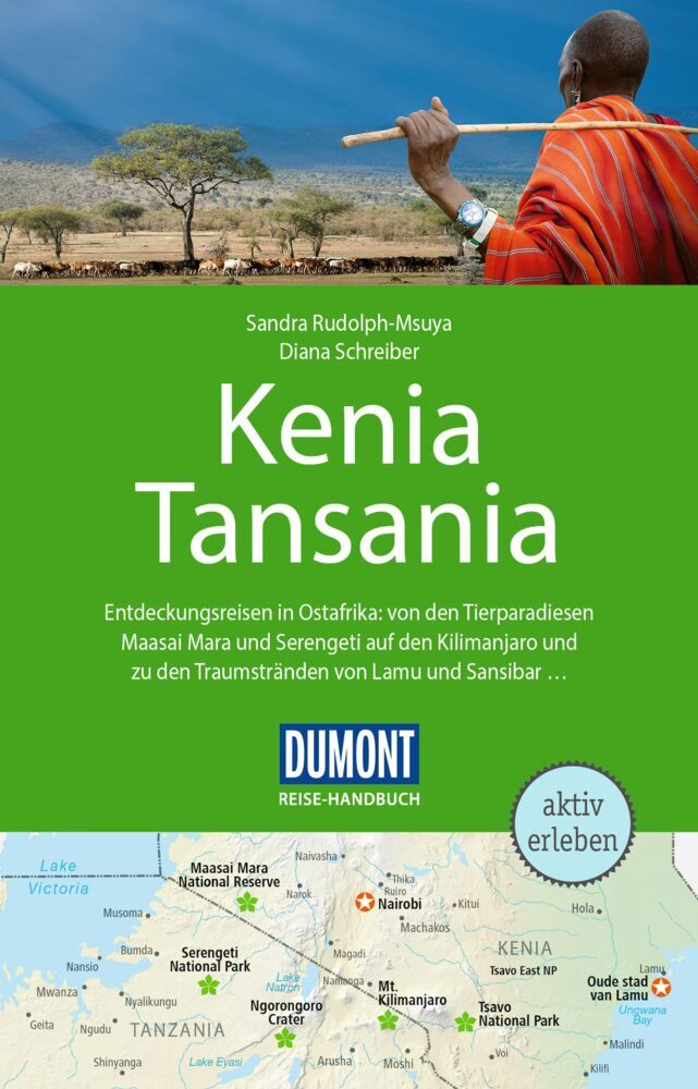 DUMONT Reise-Handbuch Reiseführer Kenia, Tansania (Diana Schreiber)