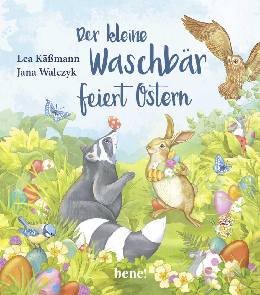 Der kleine Waschbär feiert Ostern (Lea Käßmann)