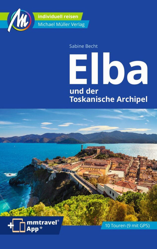 Elba Reiseführer Michael Müller Verlag (Sabine Becht)