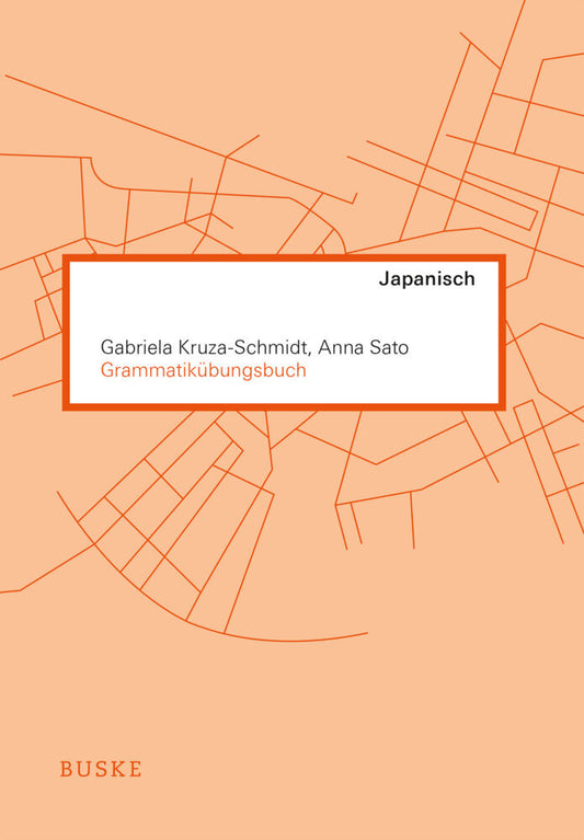 Grammatikübungsbuch Japanisch (Gabriela Kruza-Schmidt)