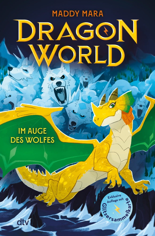 Dragon World - Im Auge des Wolfes (Maddy Mara)