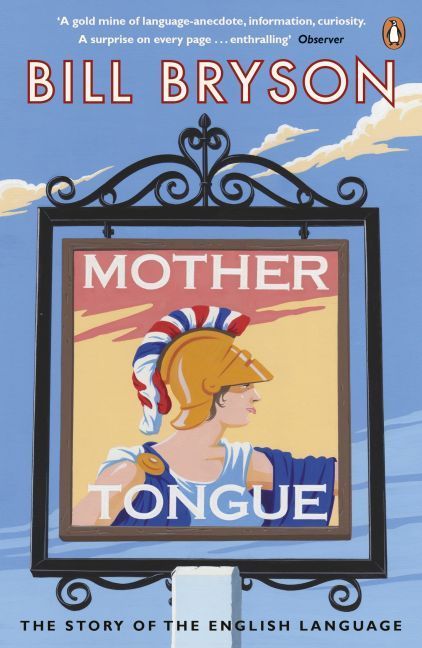 Mother Tongue (Bill Bryson)