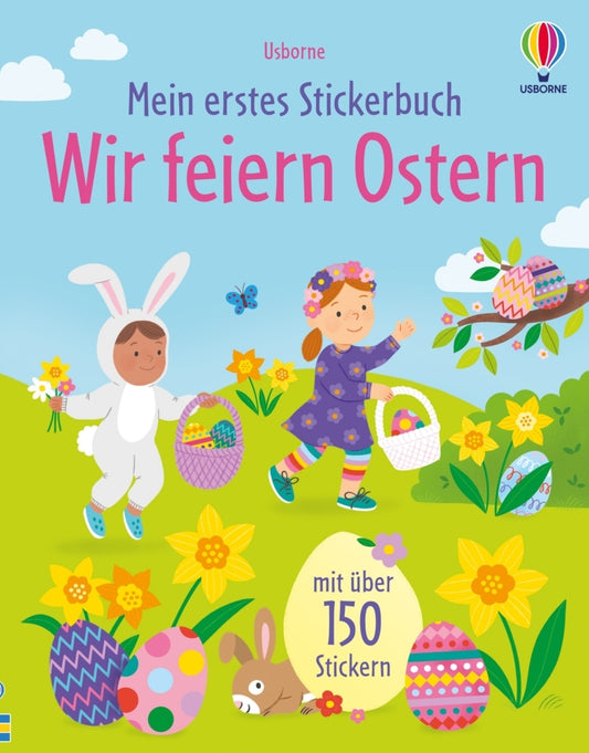 Mein erstes Stickerbuch: Wir feiern Ostern (Holly Bathie)
