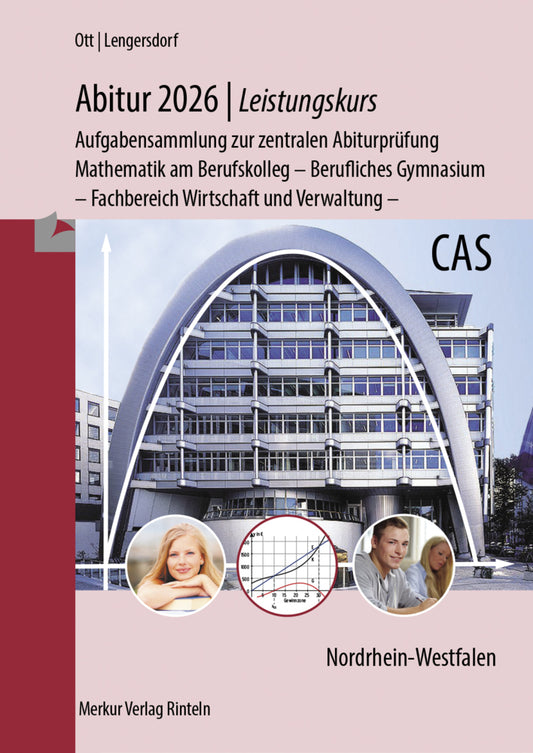 Abitur 2026 - Leistungskurs - Aufgabensammlung zur zentralen Abiturprüfung (Roland Ott)