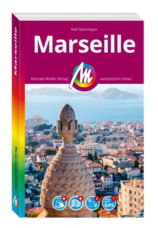 MICHAEL MÜLLER REISEFÜHRER Marseille MM-City, m. 1 Karte (Ralf Nestmeyer)