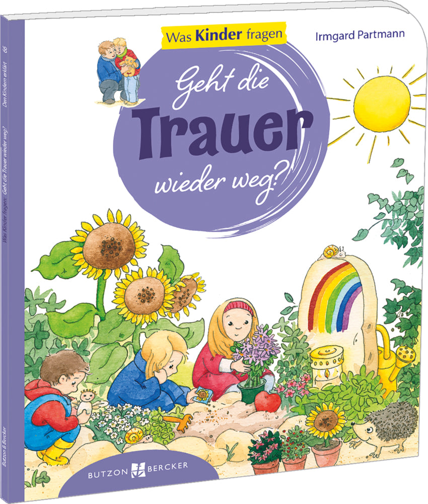 Geht die Trauer wieder weg? (Irmgard Partmann)