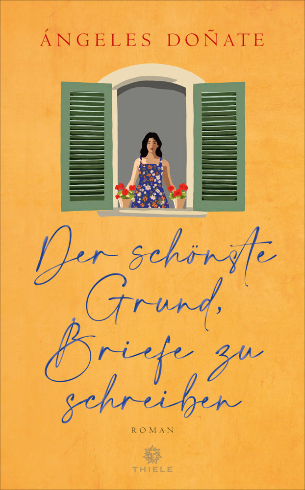 Der schönste Grund, Briefe zu schreiben (Ángeles Doñate)