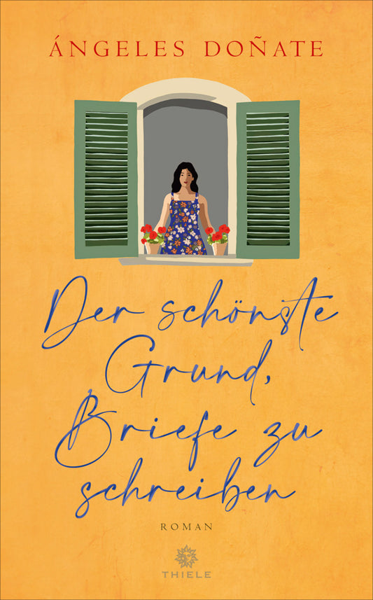 Der schönste Grund, Briefe zu schreiben (Ángeles Doñate)