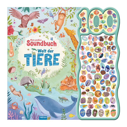 TRÖTSCH - Soundbuch Mein großes Soundbuch Welt der Tiere (Trötsch Verlag Gmbh & Co.Kg)