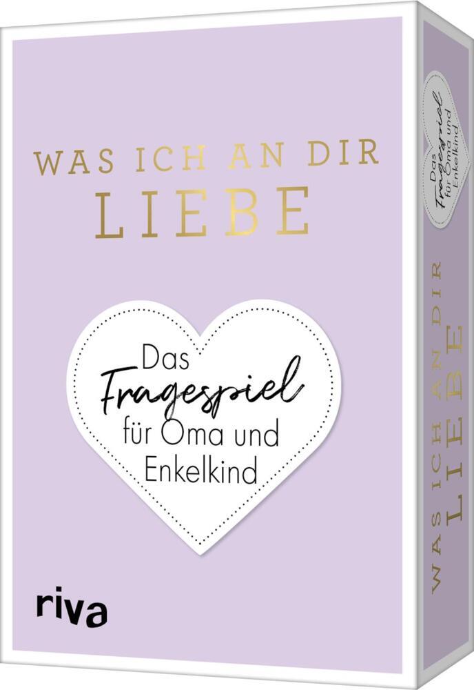 Was ich an dir liebe - Das Fragespiel für Oma und Enkelkind (Alexandra Reinwarth)