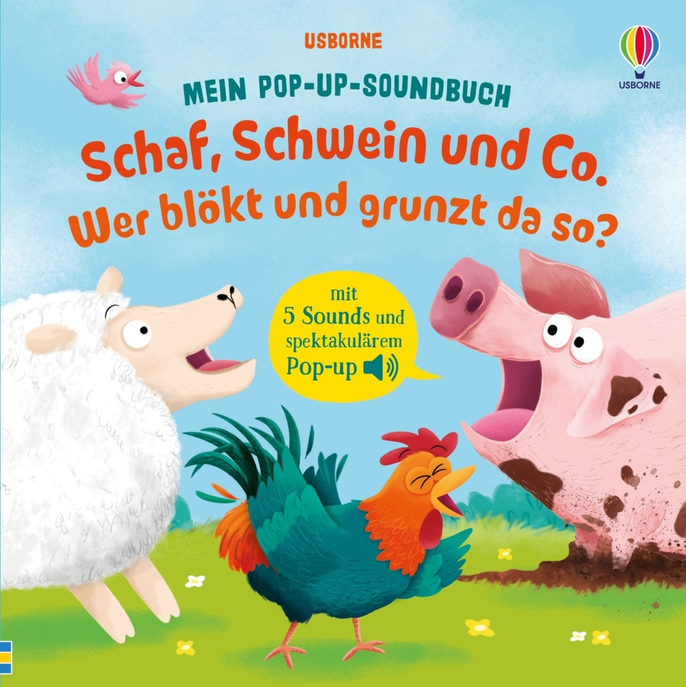 Mein Pop-up-Soundbuch: Schaf, Schwein und Co. - Wer blökt und grunzt da so? (Sam Taplin)