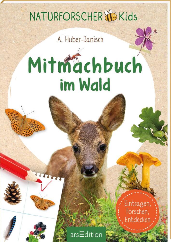 Naturforscher-Kids - Mitmachbuch im Wald (Angelika Huber-Janisch)