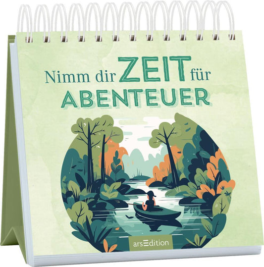 Nimm dir Zeit für Abenteuer