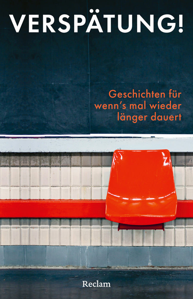 Verspätung! Geschichten für wenn's mal wieder länger dauert (Stephan Koranyi)