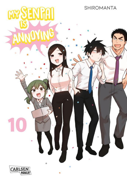 My Senpai is Annoying 10 (Shiromanta)
