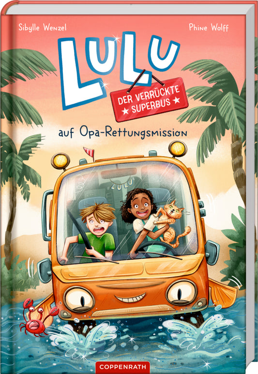 Lulu, der verrückte Superbus (Bd. 1) (Sibylle Wenzel)