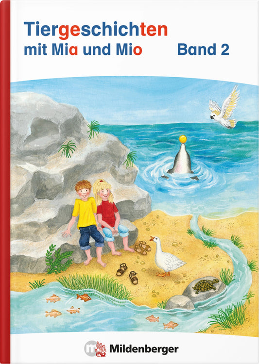 Tiergeschichten mit Mia und Mio Neubearbeitung - Band 2 (Bettina Erdmann)