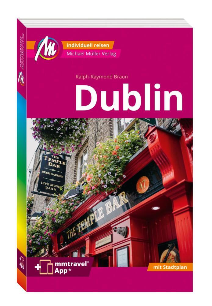 MICHAEL MÜLLER REISEFÜHRER Dublin MM-City, m. 1 Karte (Ralph-Raymond Braun)