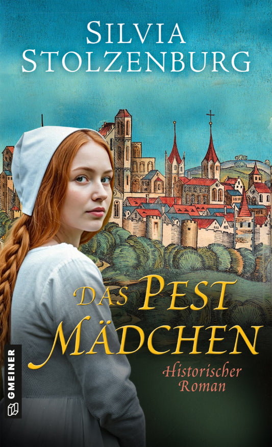 Das Pestmädchen (Silvia Stolzenburg)
