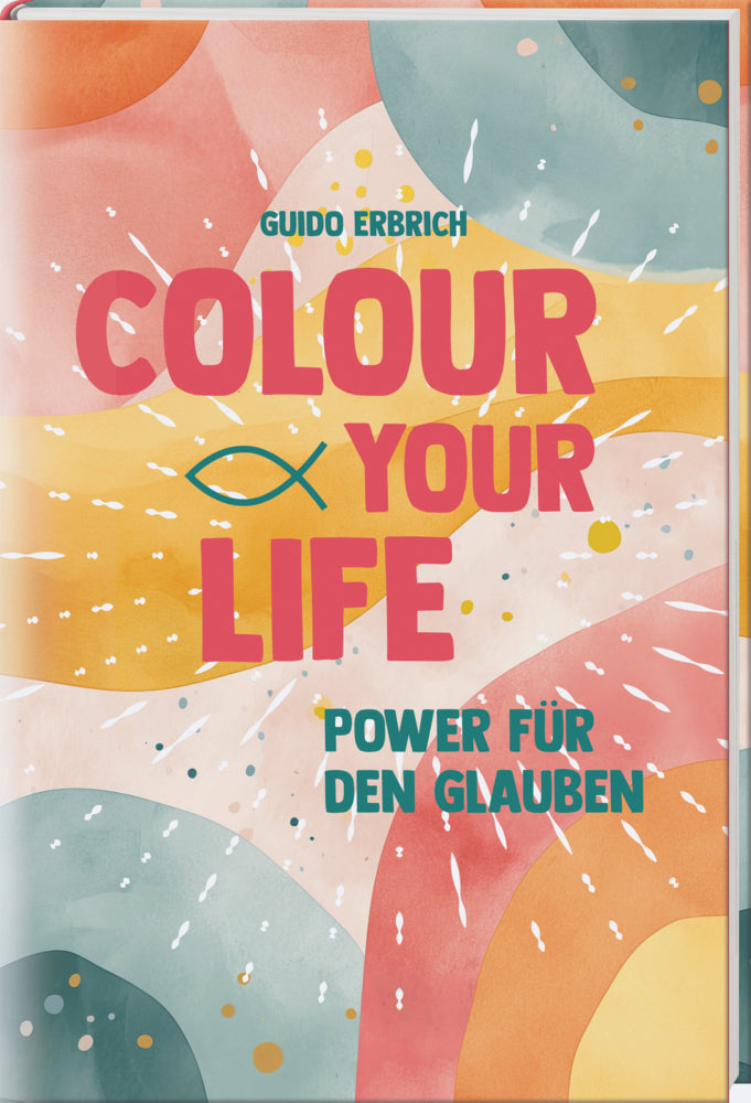 Colour your life (Guido Erbrich)