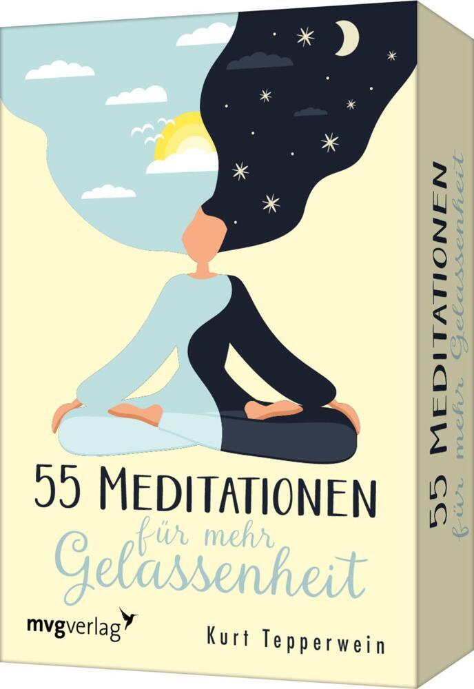 55 Meditationen für mehr Gelassenheit (Kurt Tepperwein)