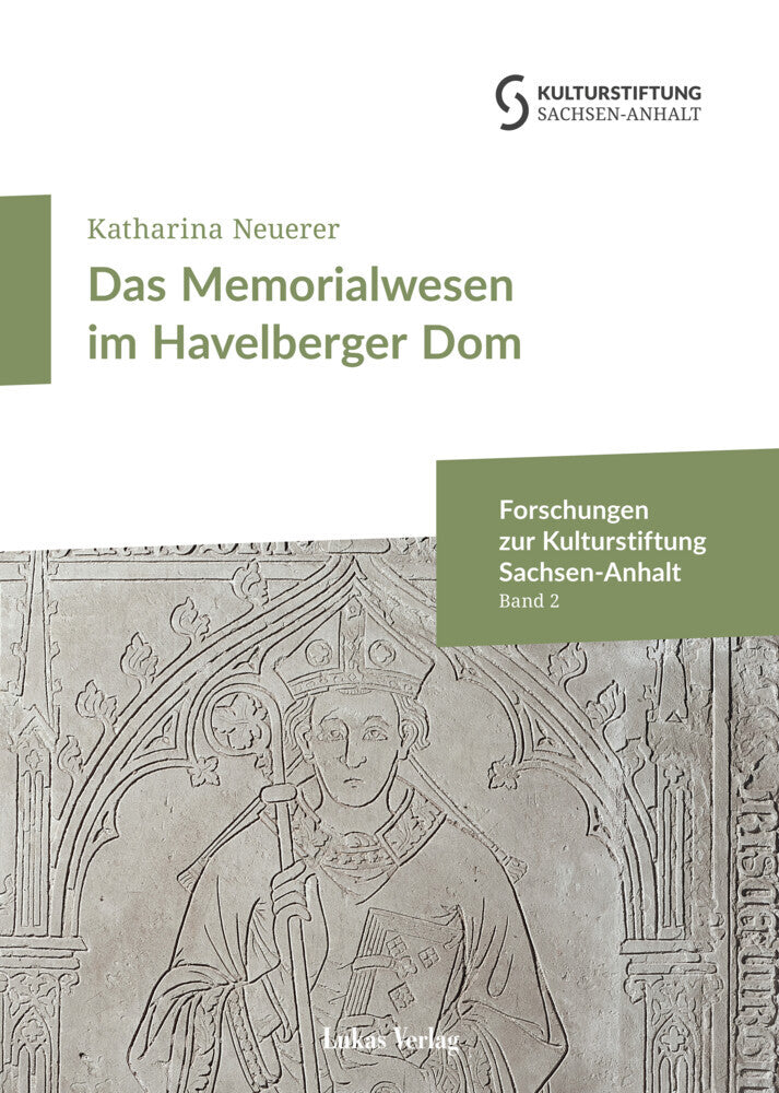 Das Memorialwesen im Havelberger Dom (Katharina Neuerer)