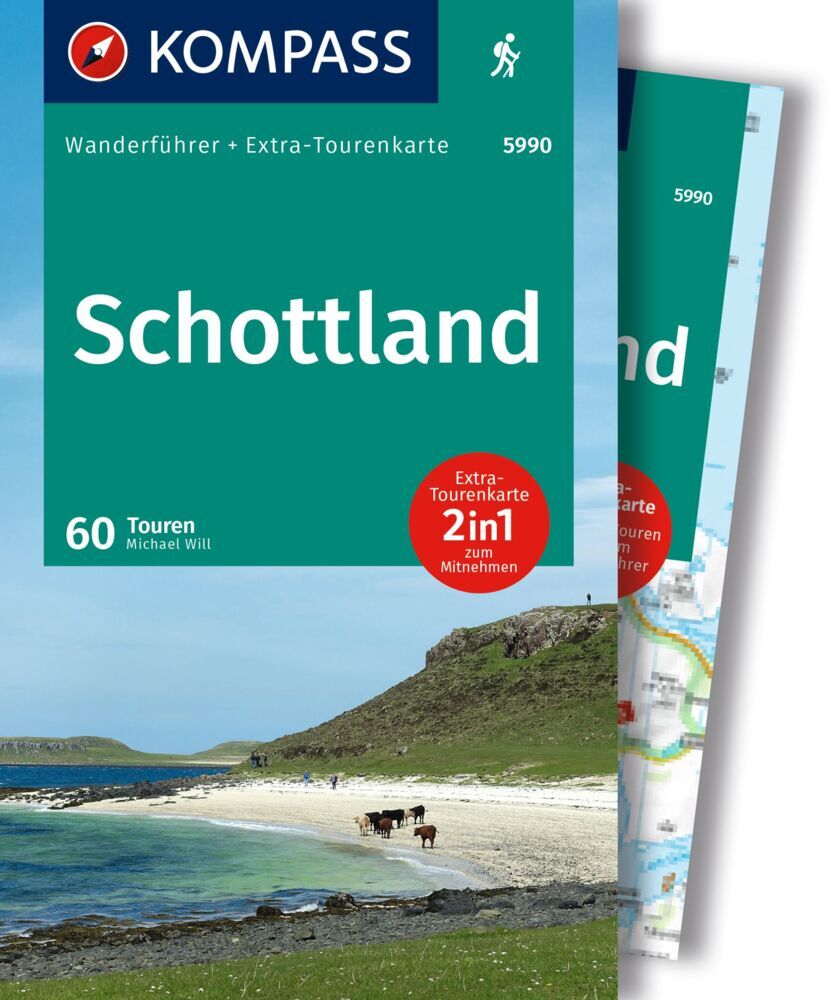 KOMPASS Wanderführer Schottland, Wanderungen an den Küsten und in den Highlands 60 Touren mit Extra-Tourenkarte (Michael Will)