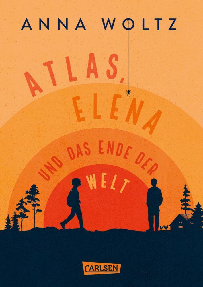 Atlas, Elena und das Ende der Welt (Anna Woltz)