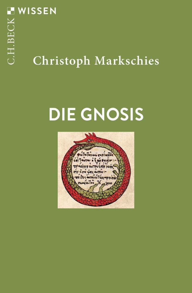 Die Gnosis (Christoph Markschies)