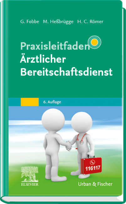 Praxisleitfaden Ärztlicher Bereitschaftsdienst (Gabriele Fobbe)