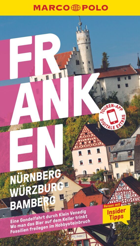 MARCO POLO Reiseführer Franken, Nürnberg, Würzburg, Bamberg (Nadine Luck)
