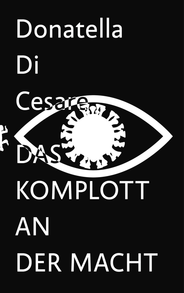 Das Komplott an der Macht (Donatella Di Cesare)